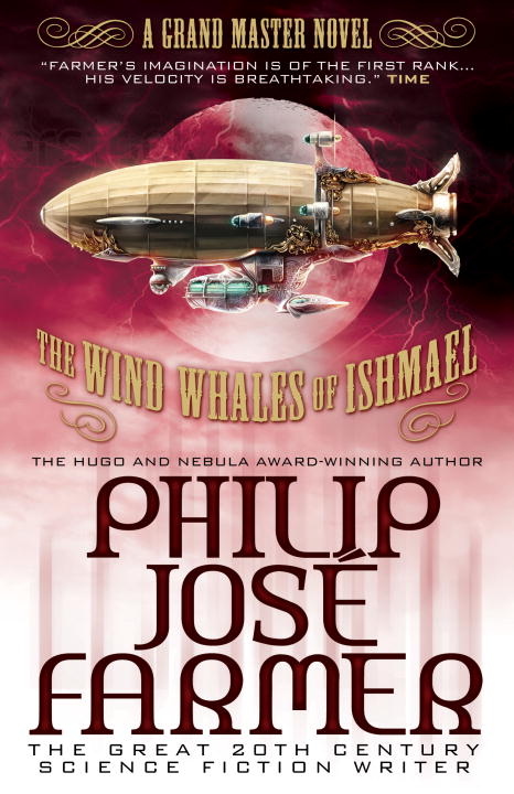 Philip Jose Farmer/The Wind Whales of Ishmael@Revised